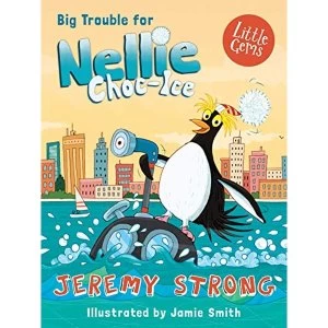 Image of Big Trouble for Nellie Choc-Ice Paperback / softback 2018