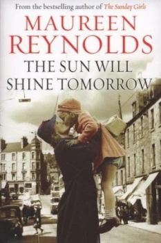 Image of The Sun Will Shine Tomorrow by Maureen Reynolds Paperback