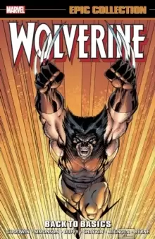 Image of Wolverine Epic Collection: Back To Basics