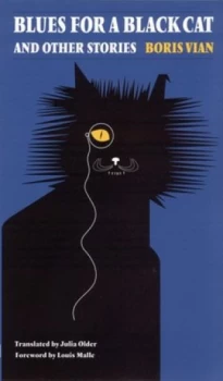 Image of Blues for a Black Cat and Other Stories by Boris Vian Book