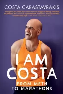 Image of I Am Costa : From Meth to Marathons