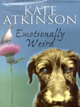 Image of Emotionally Weird by Kate Atkinson Hardback