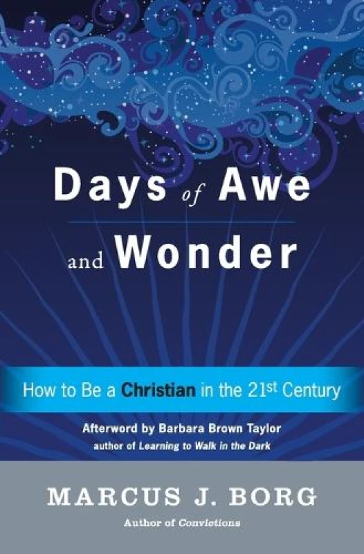 Image of Days of Awe and Wonder. Paperback. By Marcus J Borg Books
