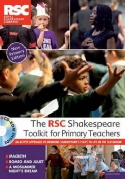 Image of The Rsc Shakespeare Toolkit for Primary Teachers by Royal Shakespeare Company Book