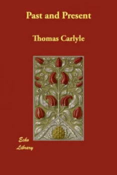 Image of Past and Present by Thomas Carlyle Paperback