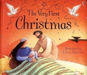 Image of The Very First Christmas by Louie Stowell and Elena Temporin Hardback