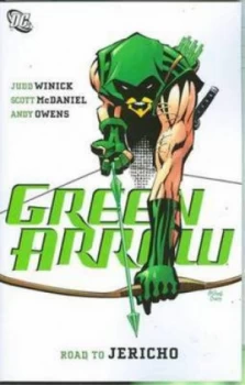 Image of Green Arrow Road to Jericho Tp by Judd Winick Paperback