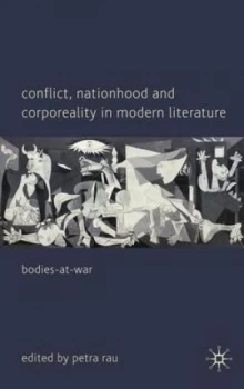 Image of Conflict Nationhood and Corporeality in Modern Literature by P. Rau Hardback