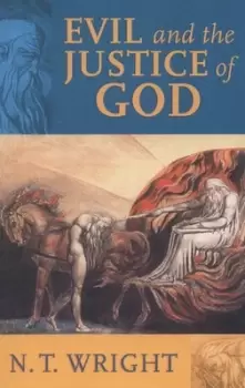 Image of Evil and the justice of God by N. T Wright