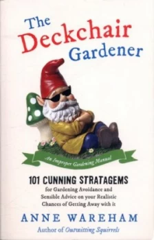 Image of The Deckchair Gardener by Anne Wareham Book