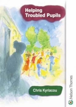 Image of Helping Troubled Pupils by Chris Kyriacou Paperback
