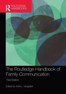 Image of The Routledge Handbook of Family Communication