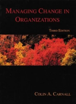 Image of Managing Change in Organizations by Colin Carnall Book