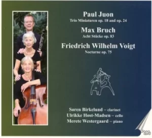 image of Paul Juon Trio Miniaturen Op 18 and Op 24/Max Bruch Acht by Paul Juon CD Album