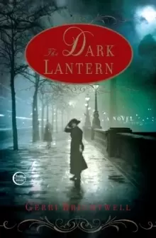 Image of The Dark Lantern : A Novel