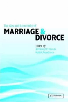 Image of The Law and Economics of Marriage and Divorce by Antony W. Dnes Book