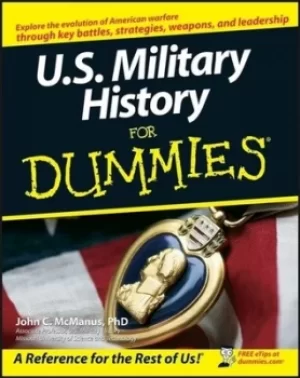 Image of US military history for dummies by John C McManus