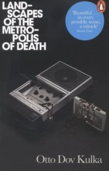 Image of Landscapes of the Metropolis of Death by Otto Dov Kulka Paperback