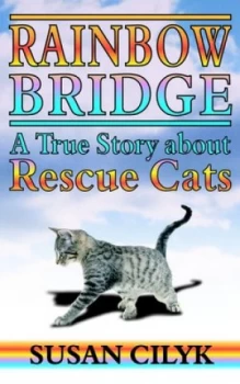 Image of Rainbow Bridge by Susan Cilyk Book
