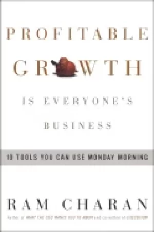 Image of profitable growth is everyones business 10 tools you can use monday morning