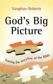 Image of Gods Big Picture by Vaughan Roberts Paperback