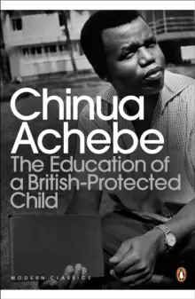 Image of The Education of a British-Protected Child