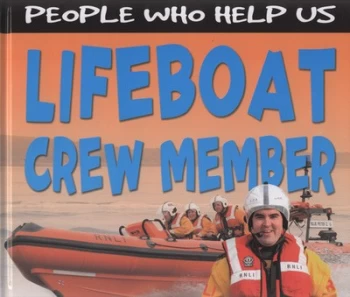 Image of Lifeboat Crew Member by Rebecca Hunter and Chris Fairclough Hardback