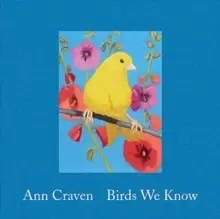 Image of Ann Craven: Birds We Know