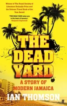Image of The dead yard - Ian Thomson - Paperback - Used