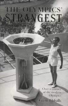 Image of The Olympics strangest moments by Geoff Tibballs
