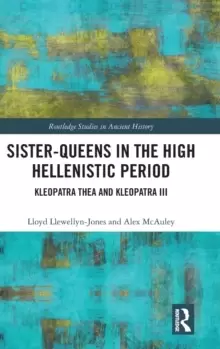 Image of Sister-Queens in the High Hellenistic Period : Kleopatra Thea and Kleopatra III