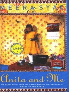 Image of Anita and Me by Meera Syal Hardback