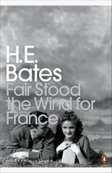 Image of Fair Stood the Wind for France by H E Bates Paperback