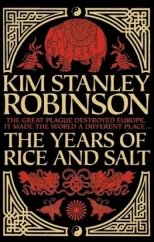 Image of The Years of Rice and Salt by Kim Stanley Robinson Book