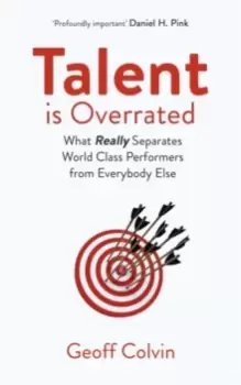 Image of Talent is Overrated 2nd Edition : What Really Separates World-Class Performers from Everybody Else