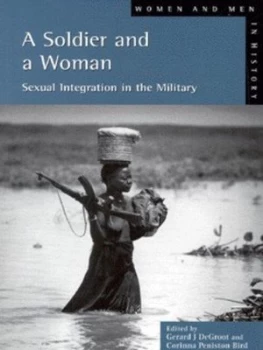 Image of A Soldier and a Woman by Gerard J. De Groot Paperback