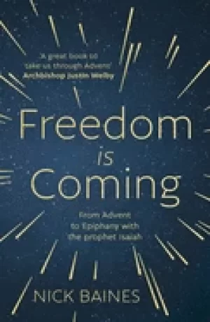 Image of freedom is coming from advent to epiphany with the prophet isaiah