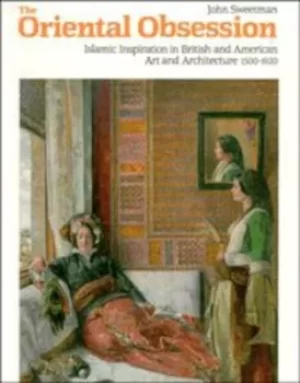 Image of The Oriental obsession by John Sweetman