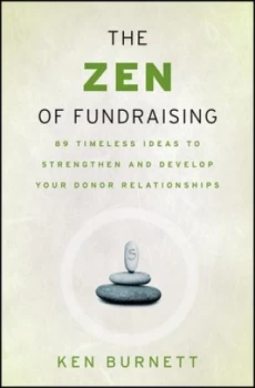 Image of The Zen of Fundraising by Ken Burnett Paperback