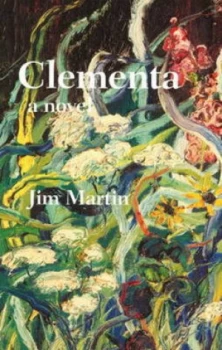 Image of Clementa by Jim Martin Paperback