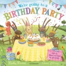 Image of We're Going to a Birthday Party : A Lift-the-Flap Adventure