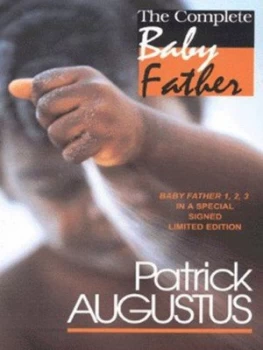 Image of The Complete Baby Father by Patrick Augustus Paperback