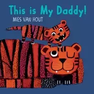 Image of this is my daddy