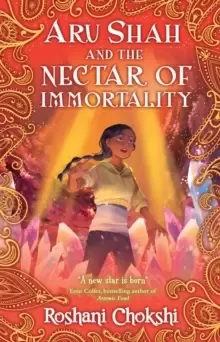 Image of Aru Shah and the Nectar of Immortality