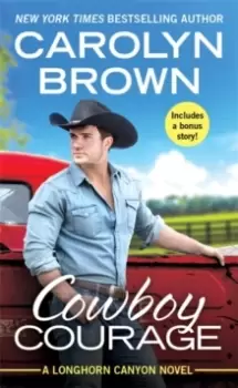 Image of Cowboy Courage : Includes a bonus novella