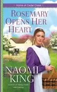 Image of rosemary opens her heart