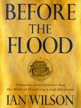 Image of Before the Flood by Ian Wilson Hardback