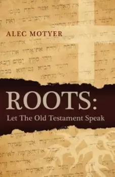 Image of Roots by J. A Motyer