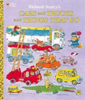 Image of Richard Scarrys Cars and Trucks and Things That Go by Richard Scarry Hardback
