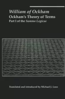 Image of Ockham`s Theory of Terms - Part I of the Summa Logicae